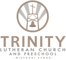 TRINITY LUTHERAN CHURCH AND PRESCHOOL